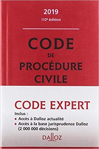 Code Dalloz Expert. Code de procédure civile 2019