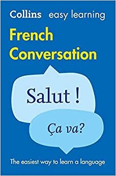 Easy Learning French Conversation : Trusted Support for Learning