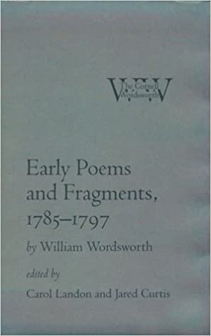 Early Poems and Fragments, 1785-1797 (Cornell Wordsworth)
