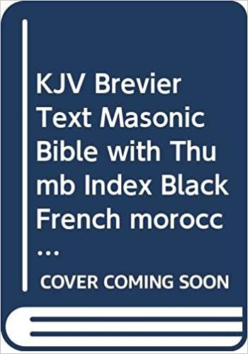 KJV Brevier Text Masonic Bible with Thumb Index Black French morocco, T200 4YC IX: KJV Brevier Text Masonic Bible, T200 4YC IX