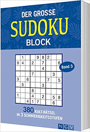 Der große Sudokublock Band 3: 380 Kulträtsel in 3 Schwierigkeitsstufen