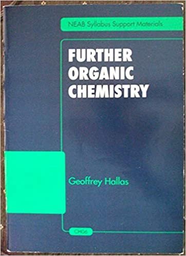 Further Organic Chemistry