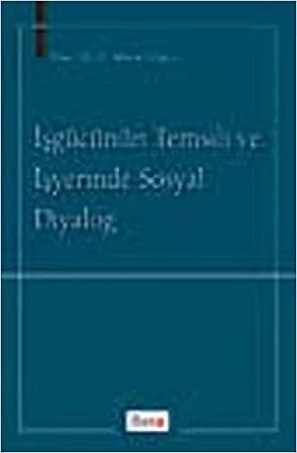 İşgücünün Temsili ve İşyerinde Sosyal Diyalog indir