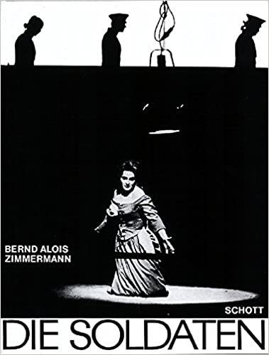 Die Soldaten: Oper in vier Akten nach dem gleichnamigen Schauspiel von Jakob Michael Reinhold Lenz. Soli, Sprecher und Orchester. Klavierauszug.