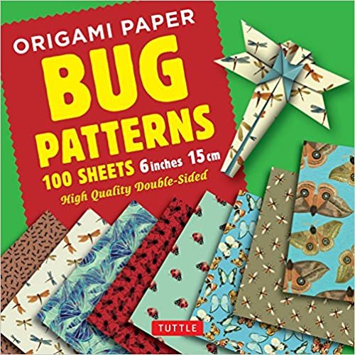 Origami Paper Bug Patterns - 6 inch (15 cm) - 100 Sheets: Tuttle Origami Paper: High-Quality Origami Sheets Printed with 8 Different Designs: Tuttle ... Designs: Instructions for 8 Projects Included indir