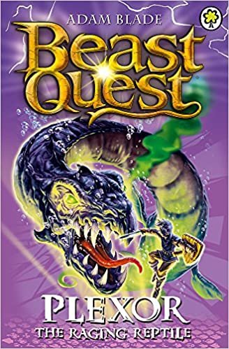 Plexor the Raging Reptile: Series 15 Book 3 (Beast Quest)