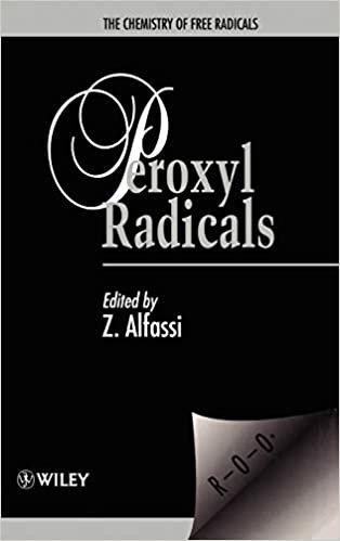 Peroxyl Radicals (The Chemistry of Free Radicals)