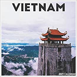Vietnam 2021 Calendar: Official Vietnam Travel Wall Calendar 2021 indir