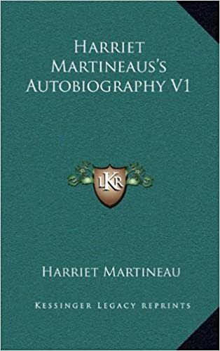 Harriet Martineaus's Autobiography V1