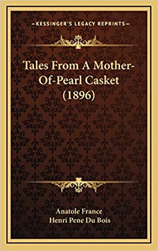 Tales From A Mother-Of-Pearl Casket (1896)