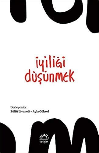 İyiliği Düşünmek indir