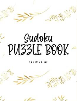 Sudoku Puzzle Book - Hard (8x10 Hardcover Puzzle Book / Activity Book) (Sudoku Puzzle Books - Hard) indir