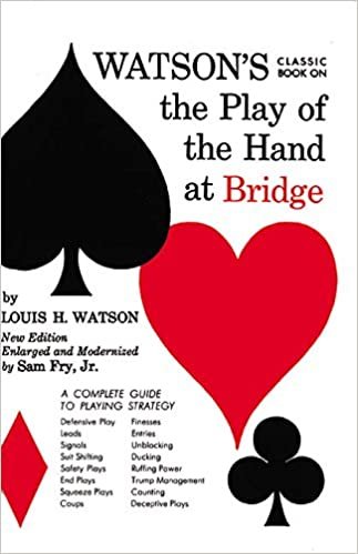 Watson's Classic Book on the Play of the Hand at Bridge