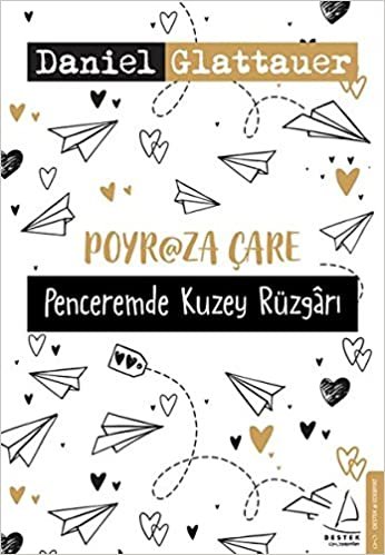 Poyraza Çare: Penceremde Kuzey Rüzgarı