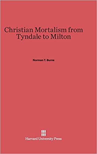 Christian Mortalism from Tyndale to Milton indir