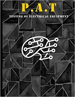 Pat Testing of Electrical Equipment: Portable Appliance Testing Log Book - Pat test certificate book - Appliance Register - Testing of Electrical ... - Electrical Appliances Safety Certificate indir