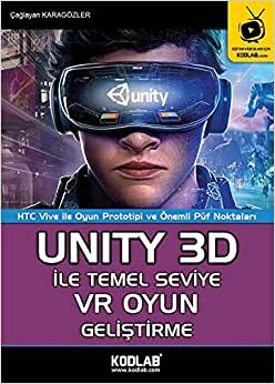 Unity 3D İle Temel Seviye VR Oyun Geliştirme indir