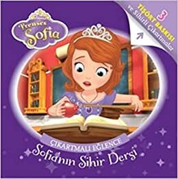 Disney Prenses Sofia - Sofia'nın Sihir Dersi: Çıkartmalı Eğlence - 3 Tişört Baskısı ve Sihirli Çıkartmalar