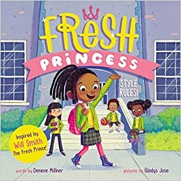 Fresh Princess: Style Rules!