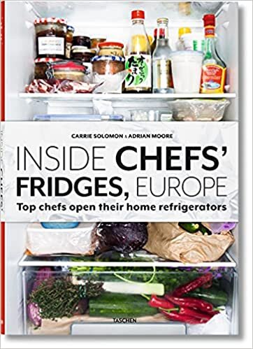 Inside Chefs' Fridges: 40 of Europe's most interesting chefs open their home refrigerators: VA (VARIA)