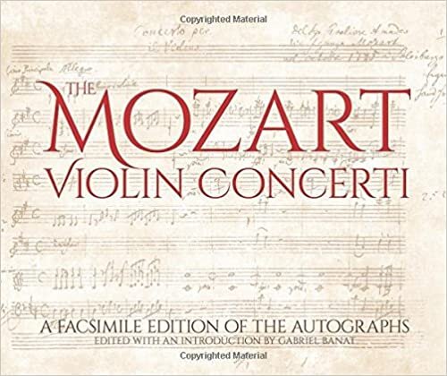 The Mozart Violin Concerti: A Facsimile Edition of the Autographs (Calla Editions) indir