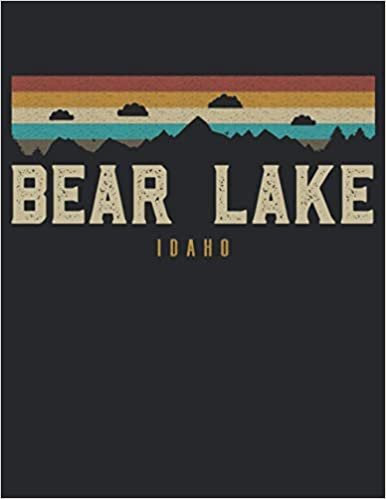 Bear Lake: College Ruled Notebook Hiking Skiing Ski Logbook Journal To Write In, Trail Log Book, Hiker's Journal, Wandering Mountains Journal, Hiking Log Book, Hiking Gifts, 8.5" x 11" Travel Size