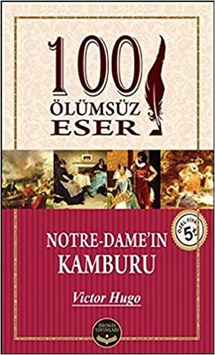 100 Ölümsüz Eser Notre-Damein Kamburu