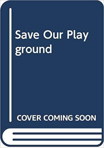 Save Our Playground