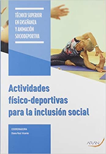 Actividades físico-deportivas para la inclusiön social