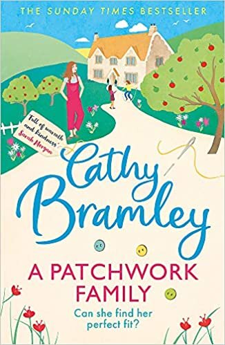 A Patchwork Family: An uplifting and heart-warming novel to cosy up with from the Sunday Times bestseller indir