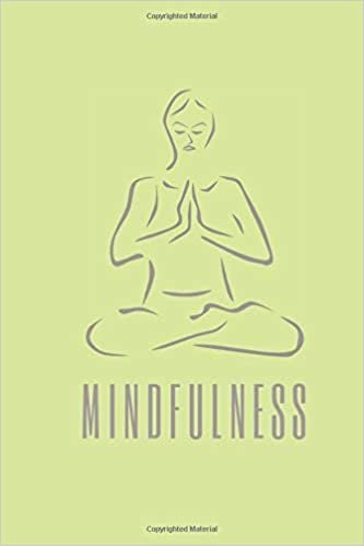 MINDFULNESS: best notebook for lovers of meditation, yoga