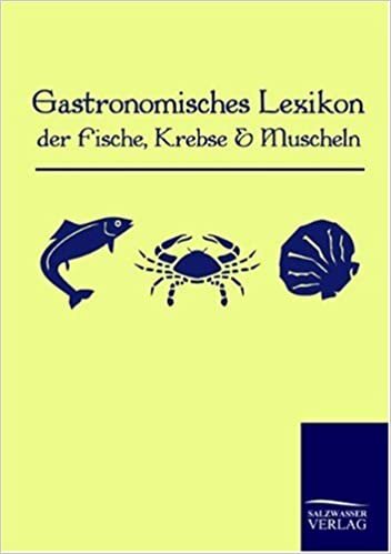 Gastronomisches Lexikon der Fische, Krebse und Muscheln
