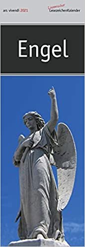 Lesezeichenkalender Engel 2021: Monatskalender mit Fotografien und Zitaten
