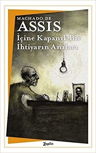 İçine Kapanık Bir İhtiyarın Anıları