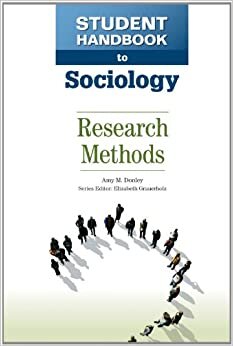 Research Methods: 2 (Student Handbook to Sociology (Facts on File))