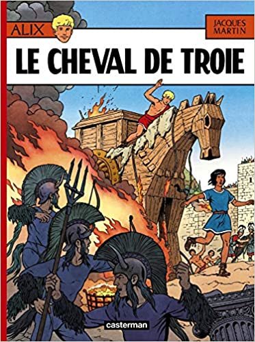 Alix: Le Cheval De Troie (Alix, les albums, Band 19) indir