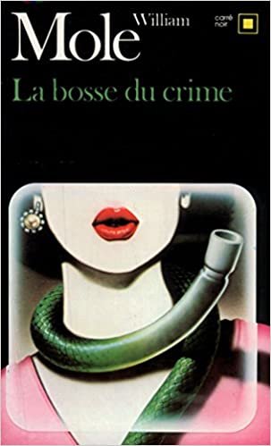 Bosse Du Crime (Carre Noir)