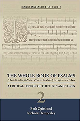 The Whole Book of Psalms Collected Into English Metre by Thomas Sternhold, John Hopkins, and Others. Volume 1: A Critical Edition of the Texts and Tunes (Medieval and Renaissance Texts and Studies)