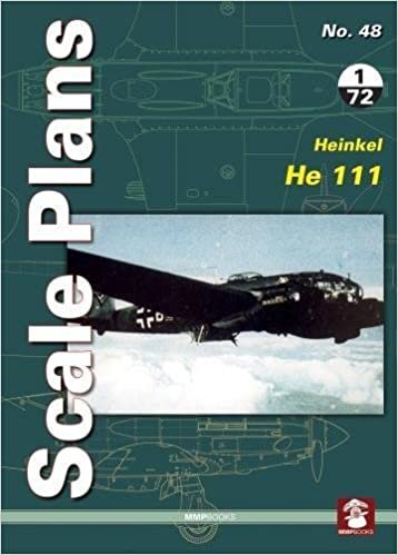 Scale Plans No. 48: Heinkel He 111 2018