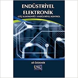 Endüstriyel Elektronik Güç Elektronigi-Endüstriyel Kontrol