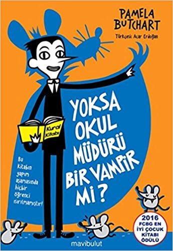 Yoksa Okul Müdürü Bir Vampir mi