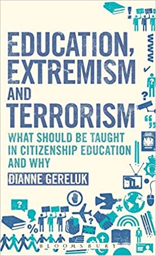 Education, Extremism and Terrorism: What Should be Taught in Citizenship Education and Why