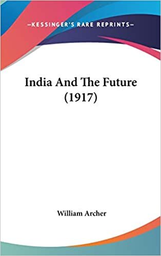 India And The Future (1917)