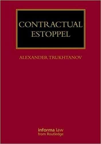 Contractual Estoppel (Lloyd's Commercial Law Library)