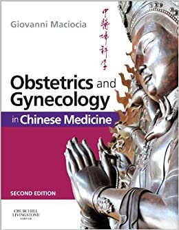 Obstetrics and Gynecology in Chinese Medicine,