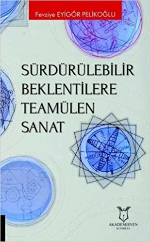 Sürdürülebilir Beklentilere Teamülen Sanat indir