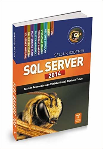SQL Server 2014: (Dvd Ekli) Yazılım Teknolojisinde Veri Gücünüzü Elinizde Tutun indir