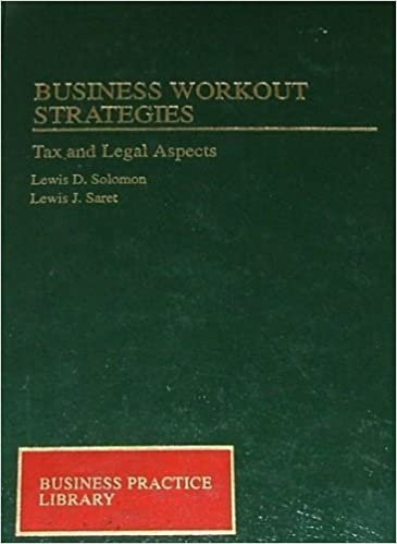 Business Workout Strategies: Tax and Legal Aspects (Business Practice Library)
