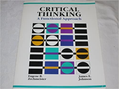 Critical Thinking: A Functional Approach