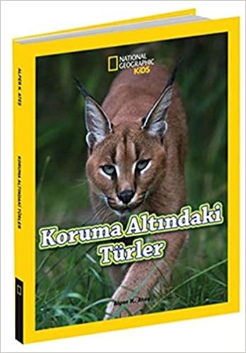 Koruma Altındaki Türler: National Geographic Kids